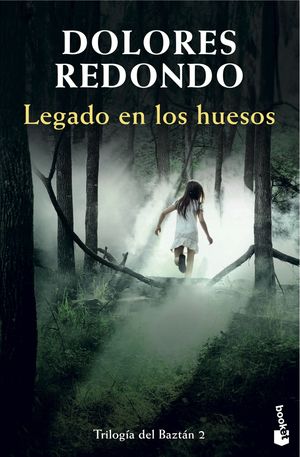 LEGADO EN LOS HUESOS (TRILOGÍA DEL BAZTÁN, 2)