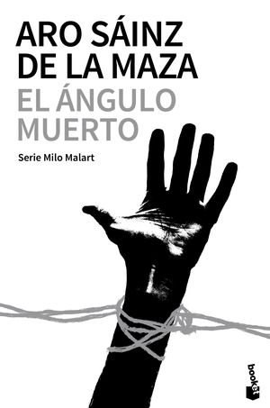 EL ÁNGULO MUERTO (SERIE MILO MALART)