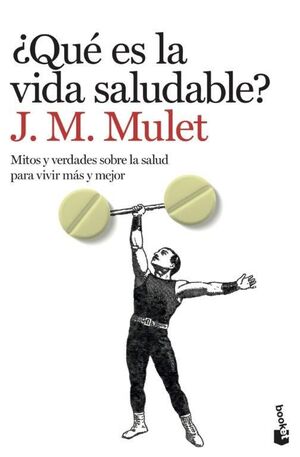 ¿QUÉ ES LA VIDA SALUDABLE