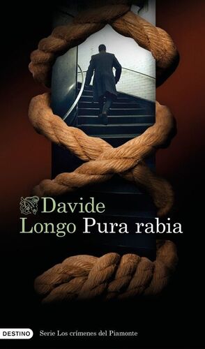 PURA RABIA (SERIE LOS CRIMENES DEL PIAMONTE 3)