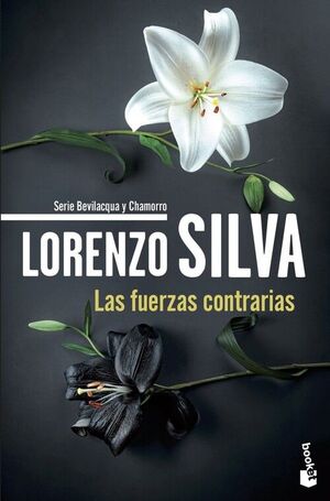LAS FUERZAS CONTRARIAS (BEVILACQUA Y CHAMORRO, 14)