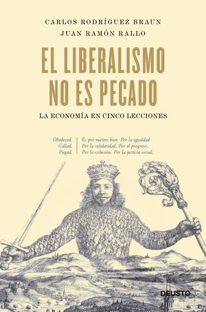 EL LIBERALISMO NO ES PECADO, LA ECONOMIA EN CINCO LECCIONES