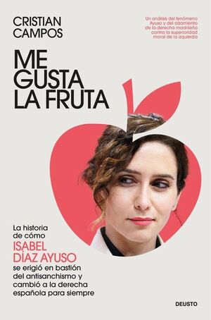 ME GUSTA LA FRUTA (ISABEL DIAZ AYUSO)
