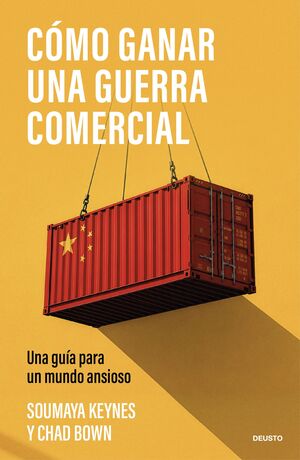 CÓMO GANAR UNA GUERRA COMERCIAL