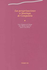 LAS PEREGRINACIONES A SANTIAGO DE COMPOSTELA III