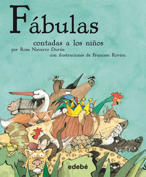 FÁBULAS CONTADAS A LOS NIÑOS