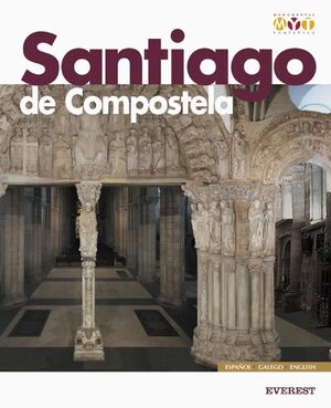 SANTIAGO DE COMPOSTELA MONUNENTAL Y TURISTICA