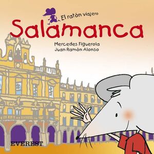 SALAMANCA. EL RATÓN VIAJERO