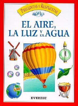 EL AIRE, LA LUZ Y EL AGUA