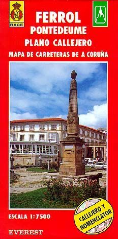 FERROL Y PONTEDEUME. PLANO CALLEJERO Y MAPA DE CARRETERAS DE A CORUÑA