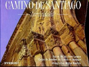 EL CAMINO DE SANTIAGO INOLVIDABLE