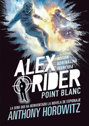 POINT BLANC (ALEX RIDER, 2)