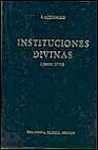 INSTITUCIONES DIVINAS LIBROS IV-VII