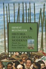 HISTORIA DE LA ESPAÑA MODERNA DESDE REYES CATOLICOS HASTA FELIPE II