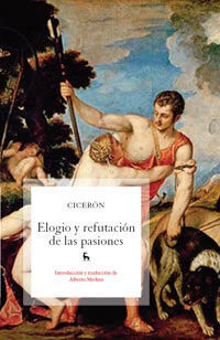 ELOGIO Y REFUTACION DE LAS PASIONES