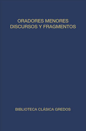 ORADORES MENORES DISCURSOS Y FRAGMENTOS