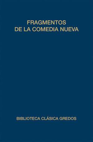 412. FRAGMENTOS DE LA COMEDIA NUEVA