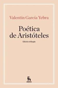 POETICA DE ARISTOTELES EDICION TRILINGUE