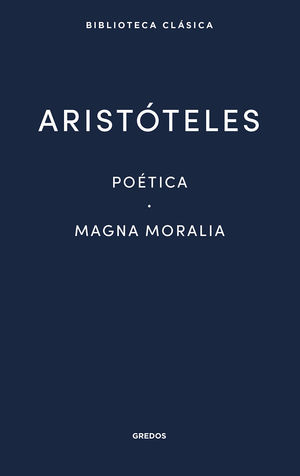 POÉTICA / MAGNA MORALIA