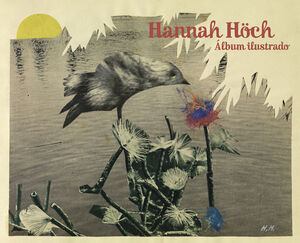 ALBUM ILUSTRADO. HANNAH HOCH
