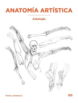 ANATOMÍA ARTÍSTICA. ANTOLOGÍA