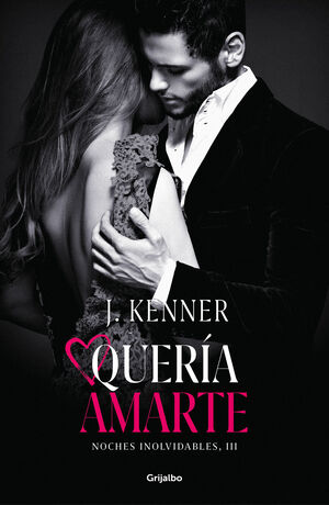 QUER¡A AMARTE (NOCHES INOLVIDABLES 3)