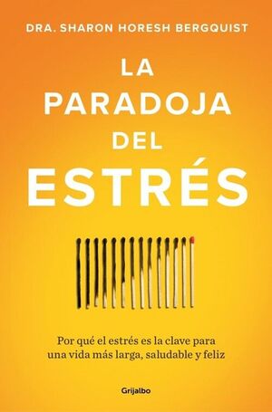PARADOJA DEL ESTRES, LA