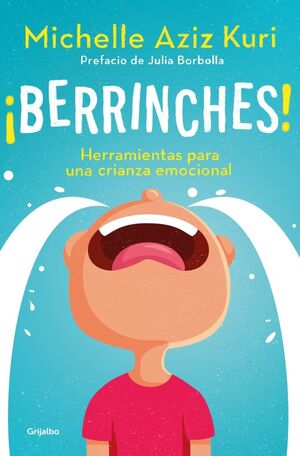 ¡BERRINCHES!