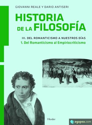 HISTORIA DE LA FILOSOFÍA III. DEL ROMANTICISMO A NUESTROS DÍAS