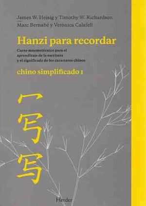 HANZI PARA RECORDAR. CHINO SIMPLIFICADO I