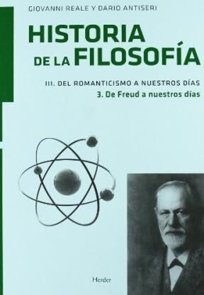 HISTORIA DE LA FILOSOFÍA III. DEL ROMANTICISMO A NUESTROS DÍAS