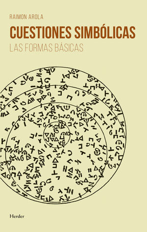 CUESTIONES SIMBÓLICAS LAS FORMAS BÁSICAS