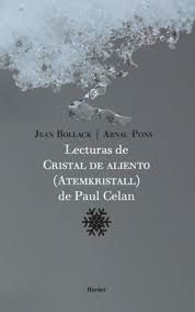 LECTURAS DE CRISTAL DE ALIENTO DE PAUL CELAN