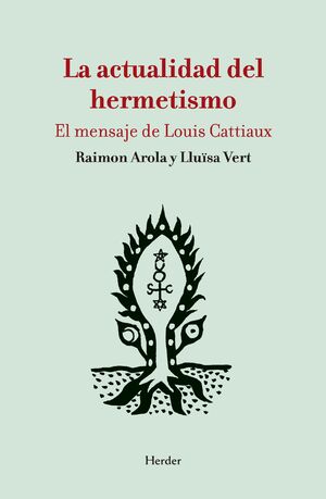 ACTUALIDAD DEL HERMETISMO, LA