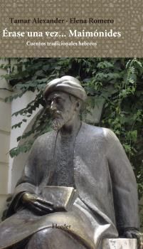 ERASE UNA VEZ... MAIMONIDES