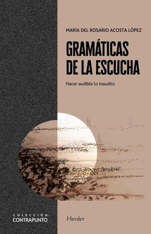 GRAMÁTICAS DE LA ESCUCHA