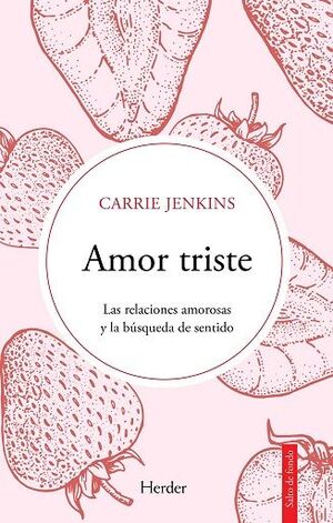 AMOR TRISTE (FELICIDAD)