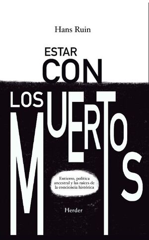 ESTAR CON LOS MUERTOS
