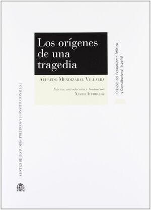 LOS ORÍGENES DE UNA TRAGEDIA