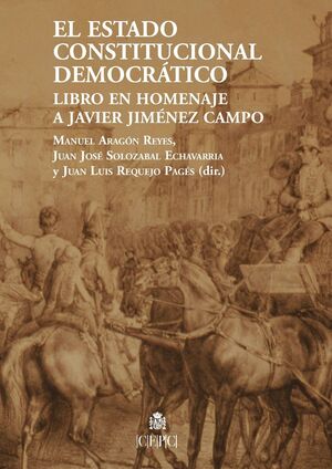 ESTADO CONSTITUCIONAL Y DEMOCRÁTICO, EL