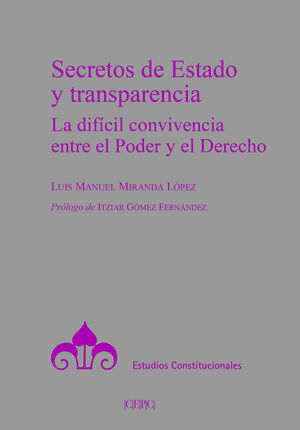 SECRETOS DE ESTADO Y TRANSPARENCIA