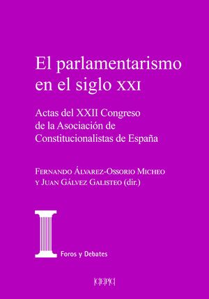 EL PARLAMENTARISMO EN EL S. XXI