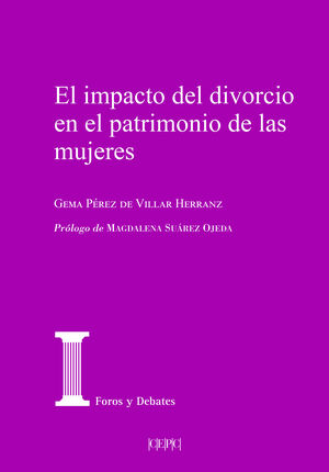 EL IMPACTO DEL DIVORCIO EN EL PATRIMONIO DE LAS MUJERES