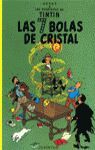 LAS SIETE BOLAS DE CRISTAL (AVENTURAS DE TINTÍN, 13)