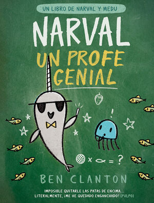 NARVAL 6. UN PROFE GENIAL (NARVAL Y MEDU)