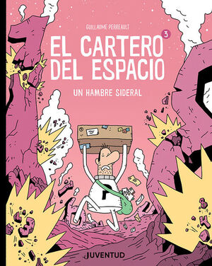 EL CARTERO DEL ESPACIO Nº.3- UN HAMBRE SIDERAL