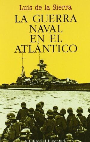 LA GUERRA NAVAL ATLANTICO