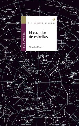 EL CAZADOR DE ESTRELLAS