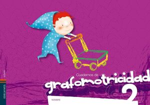 CUADERNOS DE GRAFOMOTRICIDAD 2