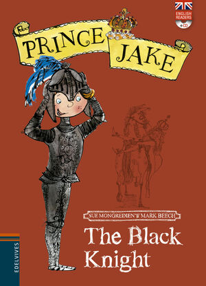 THE BLACK KNIGHT. PINCE JAKE 3